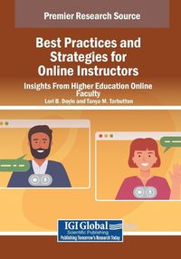 Cover image for Best Practices and Strategies for Online Instructors: Insights From Higher Education Online Faculty