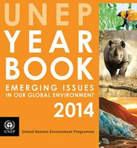 Cover image for UNEP year book 2014: emerging issues in our global environment