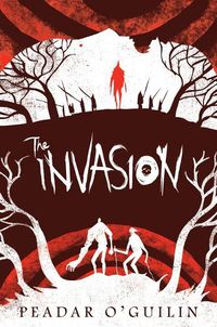 Cover image for The Invasion (the Call, Book 2): Volume 2