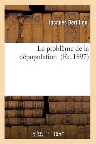 Cover image for Le Probleme de la Depopulation