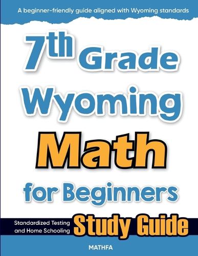 Cover image for 7th Grade Wyoming Math for Beginners