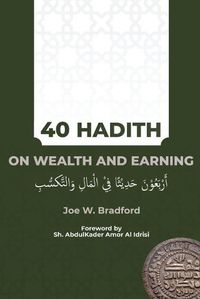 Cover image for 40 Hadith on Wealth and Earning