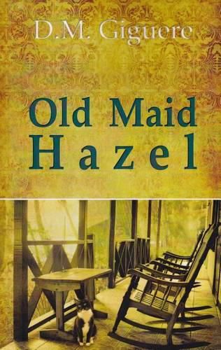 Cover image for Old Maid Hazel