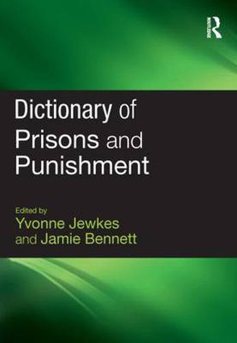 Cover image for Dictionary of Prisons and Punishment