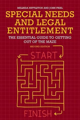 Cover image for Special Needs and Legal Entitlement, Second Edition: The Essential Guide to Getting out of the Maze