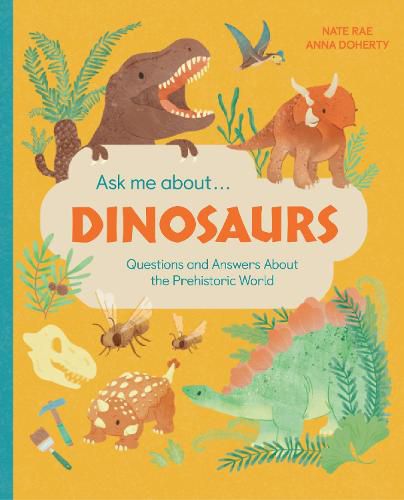 Cover image for Ask Me About... Dinosaurs