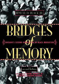 Cover image for Bridges of Memory v. 2: Chicago's Second Generation of Black Migration