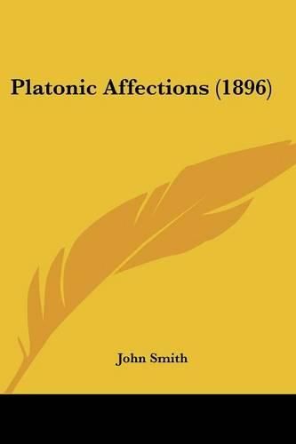 Cover image for Platonic Affections (1896)