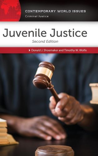 Juvenile Justice: A Reference Handbook, 2nd Edition