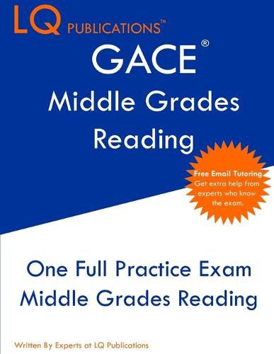 Cover image for GACE Middle Grades Reading: One Full Practice Exam - Free Online Tutoring - Updated Exam Questions