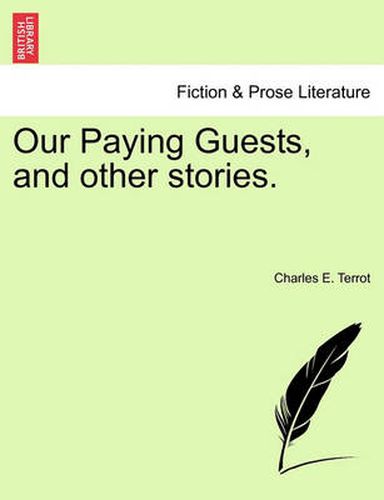 Cover image for Our Paying Guests, and Other Stories.