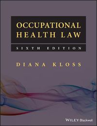 Cover image for Occupational Health Law, Sixth Edition