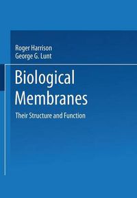 Cover image for Biological Membranes: Their Structure and Function