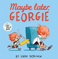 Cover image for Maybe Later, Georgie