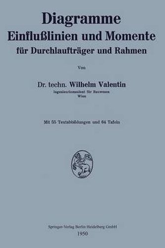 Cover image for Diagramme Einflusslinien Und Momente Fur Durchlauftrager Und Rahmen