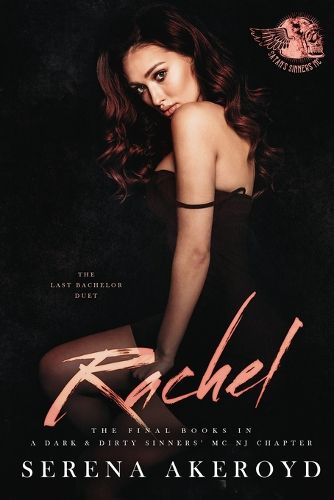 Cover image for Rachel (A Dark & Dirty Sinners' MC