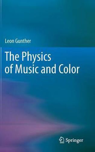 Cover image for The Physics of Music and Color