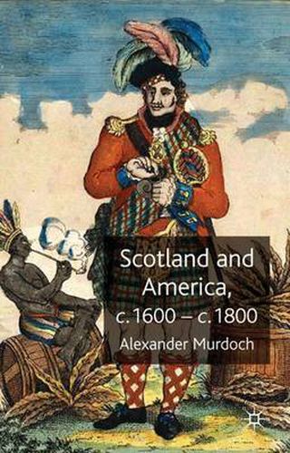 Cover image for Scotland and America, c.1600-c.1800