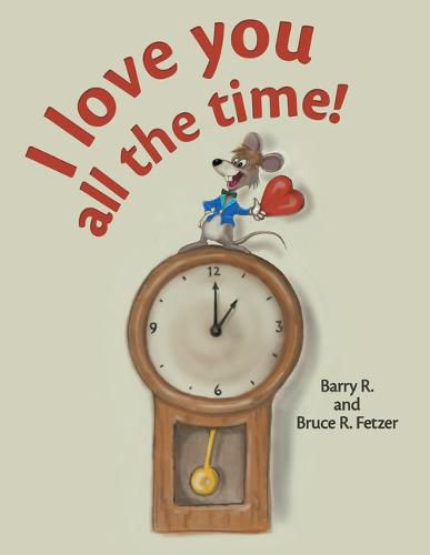 Cover image for I Love You All the Time!