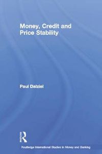 Cover image for Money, Credit and Price Stability