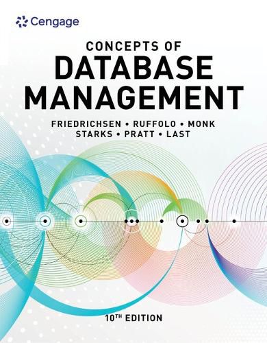 Bundle: Concepts of Database Management, 10th + Mindtap, 1 Term Printed Access Card