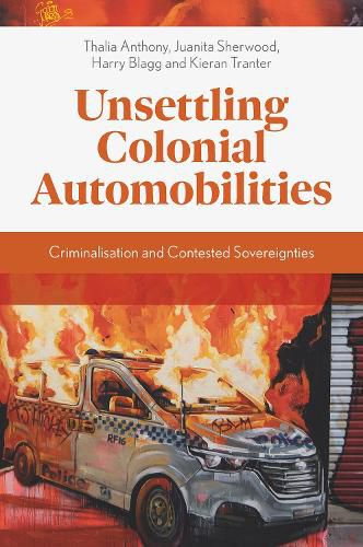 Cover image for Unsettling Colonial Automobilities