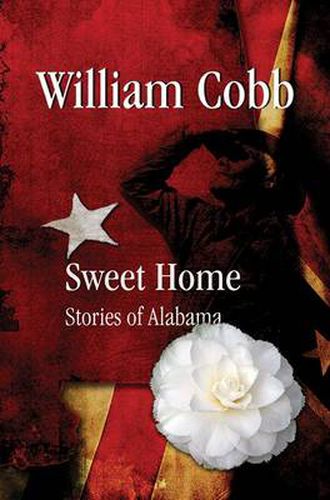 Cover image for Sweet Home: Stories of Alabama