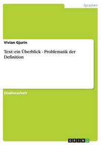 Cover image for Text: ein UEberblick - Problematik der Definition