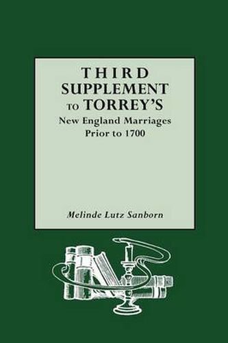 Cover image for Third Supplement to Torrey's New England Marriages Prior to 1700