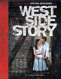 Cover image for West Side Story: The Making of the Steven Spielberg Film