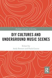 Cover image for DIY Cultures and Underground Music Scenes