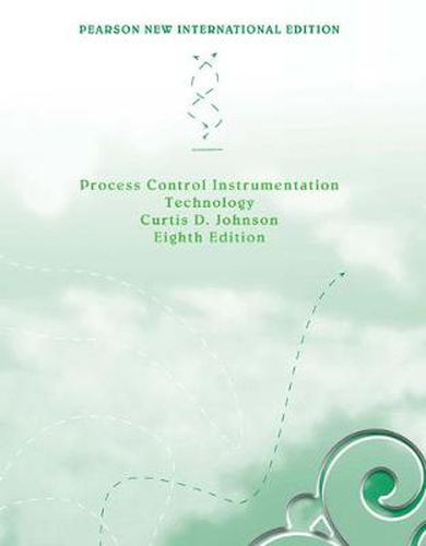 Cover image for Process Control Instrumentation Technology: Pearson New International Edition