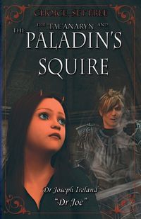 Cover image for The Tae'anaryn and The Paladin's Squire