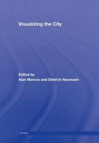 Cover image for Visualizing the City