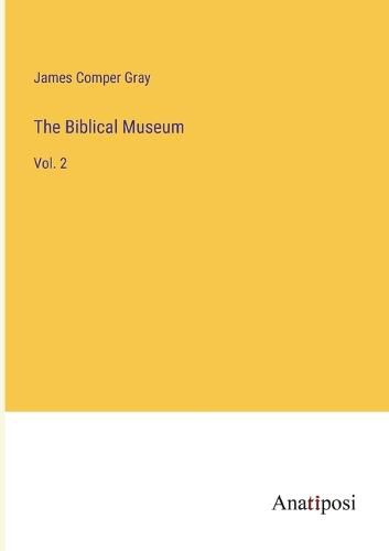 Cover image for The Biblical Museum