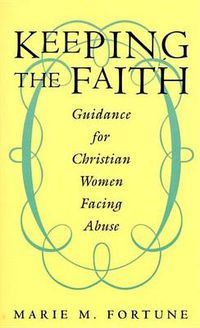 Cover image for Keeping the Faith