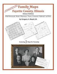 Cover image for Family Maps of Fayette County, Illinois