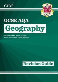 Cover image for GCSE 9-1 Geography AQA Revision Guide (with Online Ed)