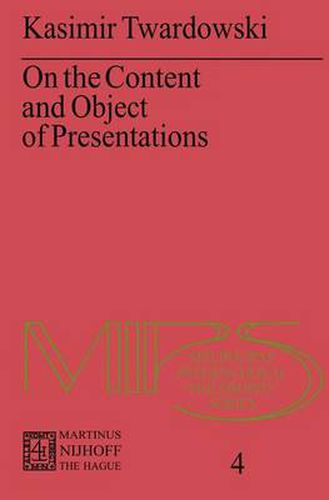 Cover image for On the Content and Object of Presentations: A Psychological Investigation