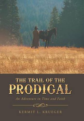 Cover image for The Trail of the Prodigal