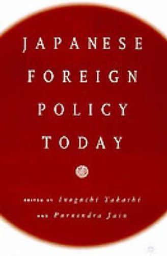 Cover image for Japanese Foreign Policy Today