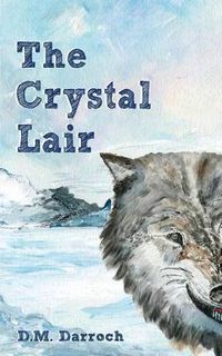 Cover image for The Crystal Lair