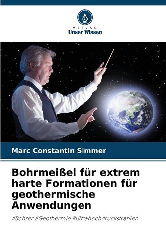 Cover image for Bohrmeissel fuer extrem harte Formationen fuer geothermische Anwendungen