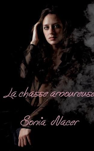 Cover image for La chasse amoureuse