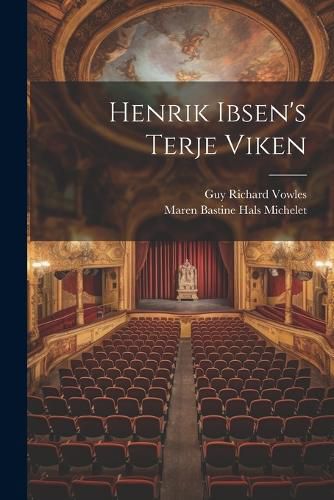 Henrik Ibsen's Terje Viken