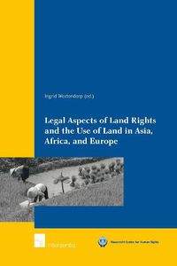 Cover image for Legal Aspects of Land Rights and the Use of Land in Asia, Africa, and Europe