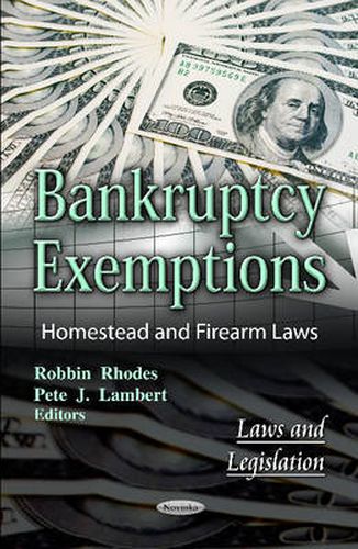 Cover image for Bankruptcy Exemptions: Homestead & Firearm Laws