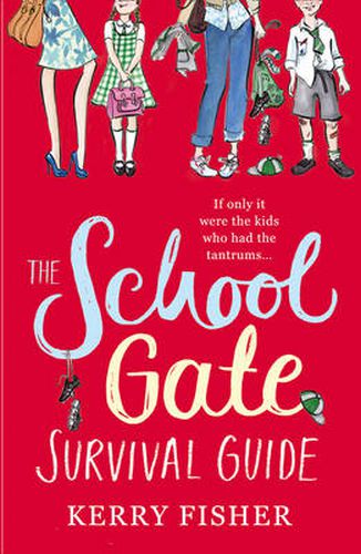 Cover image for The School Gate Survival Guide