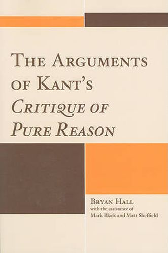 Cover image for The Arguments of Kant's Critique of Pure Reason