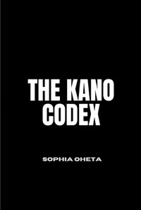 Cover image for The Kano Codex